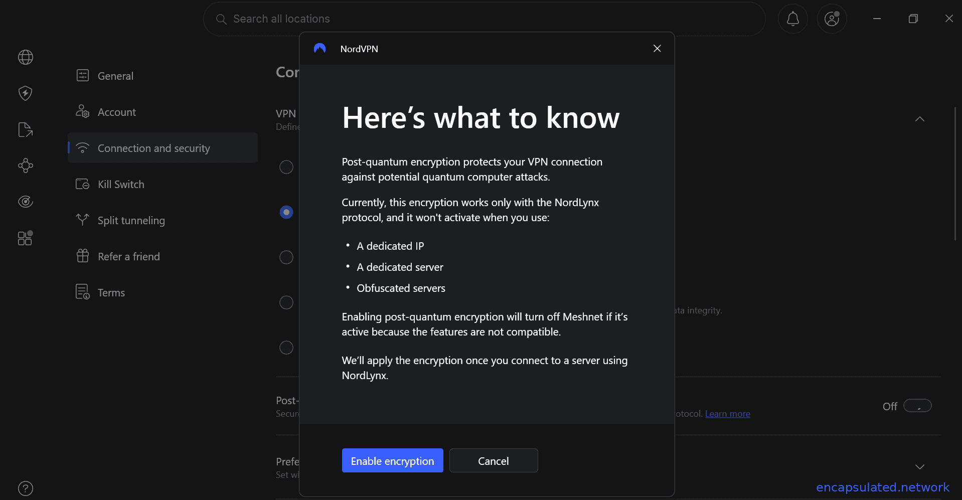 NordVPN confirmation dialog titled Here's what to know, disclosing that post-quantum encryption is incompatible with dedicated IP, dedicated server, obfuscated servers, and Meshnet.